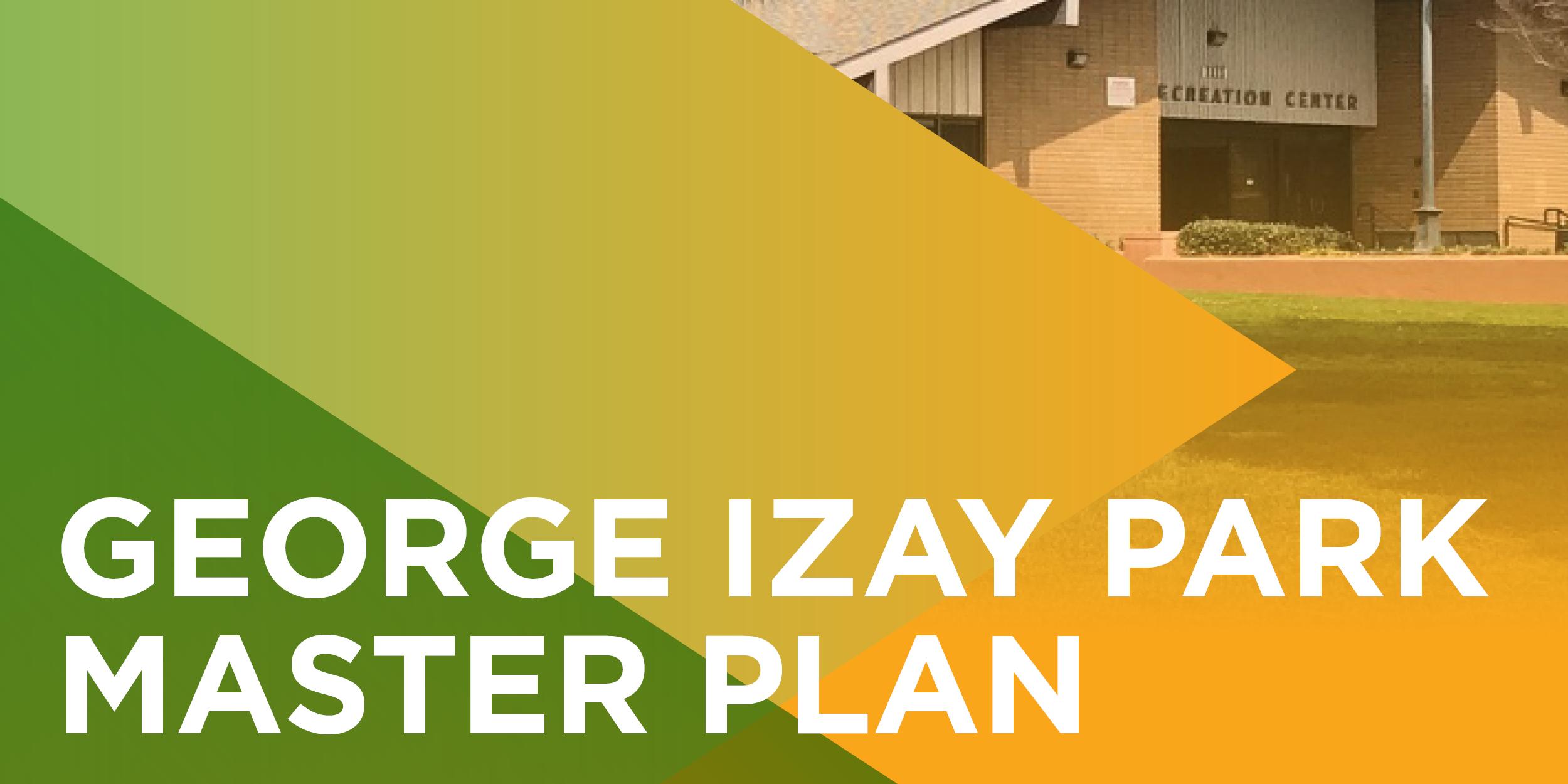 George Izay Park: Community Design Charrette Workshop
