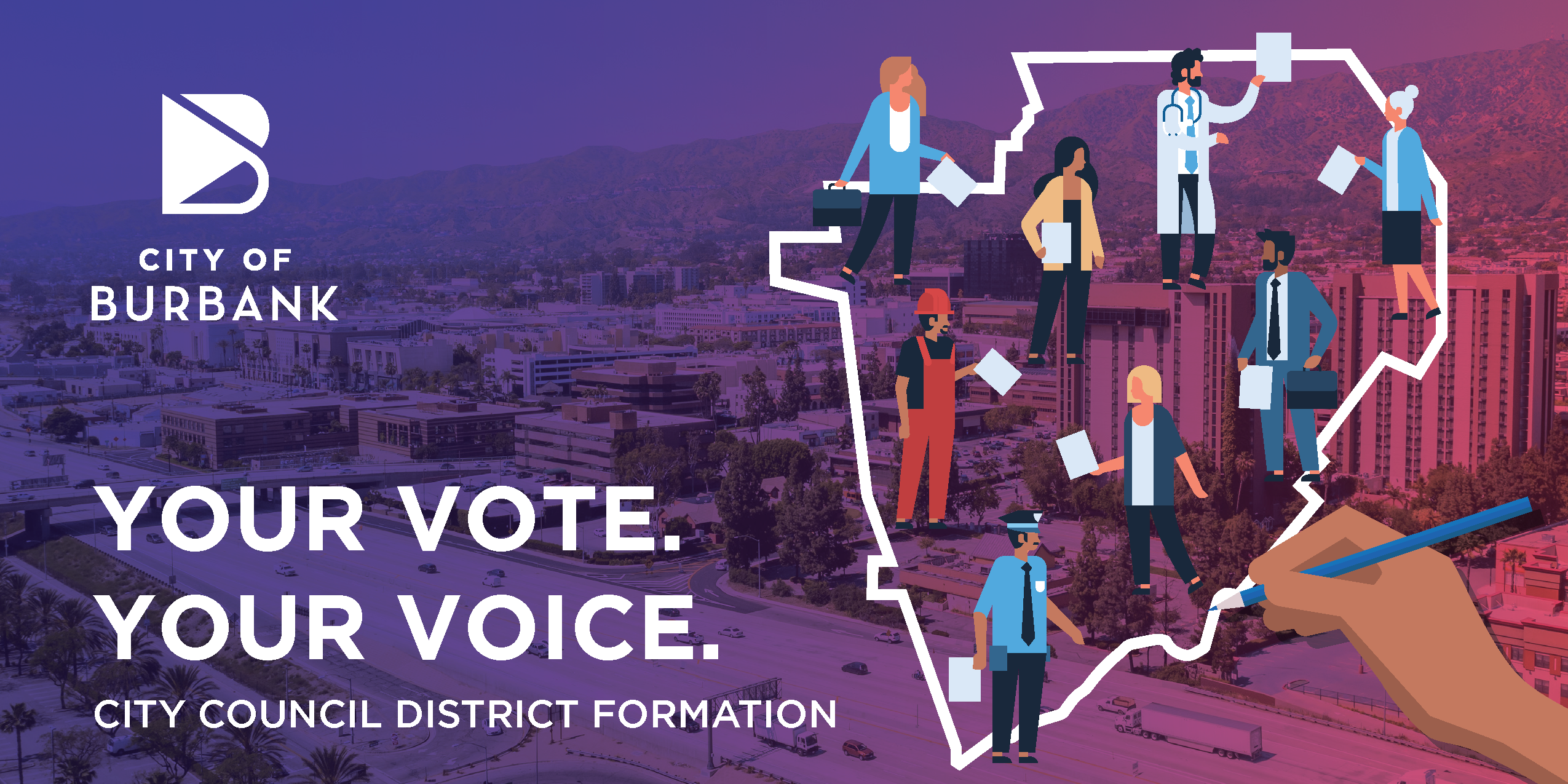 City of Burbank City Council District Formation - Public Hearing #3 of 5