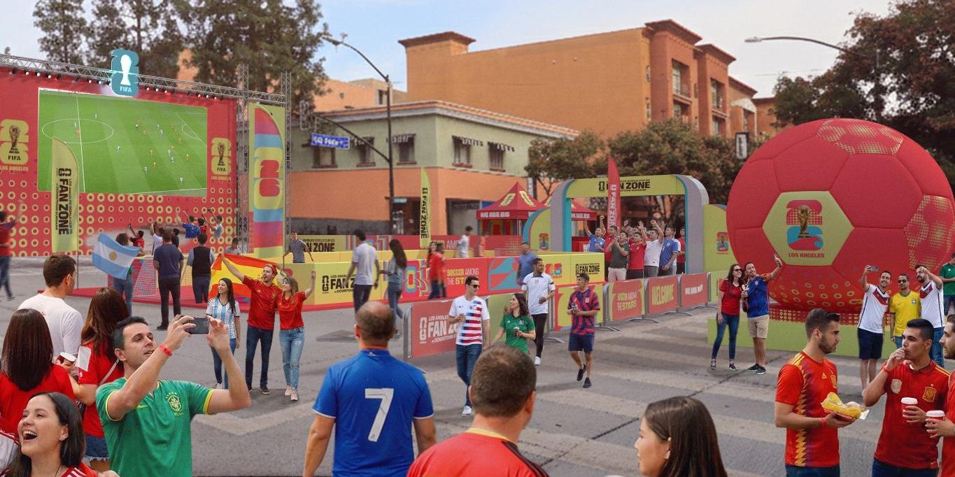 Los Angeles World Cup 26 Fan Zone at Downtown Burbank