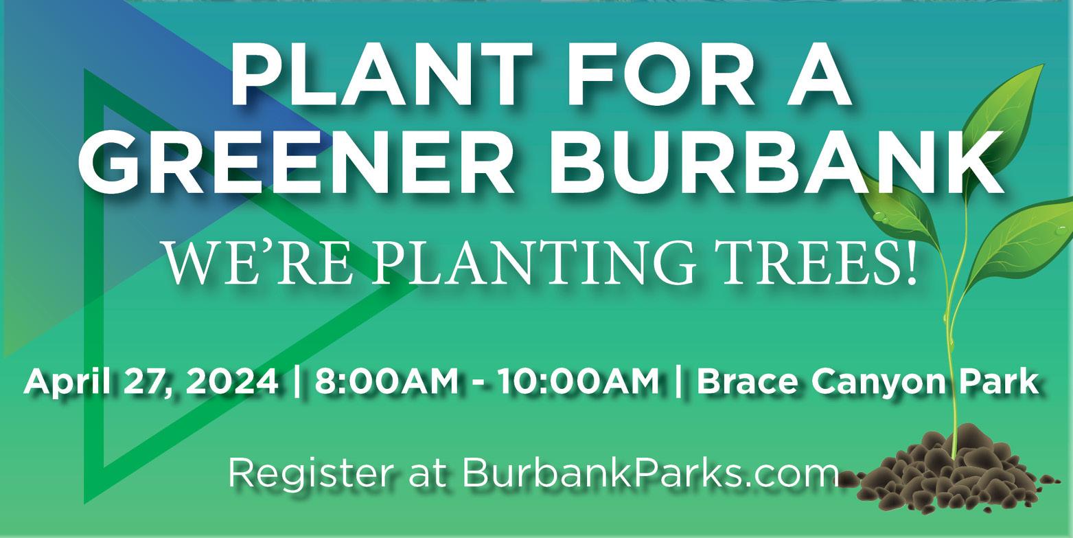Plant For A Greener Burbank