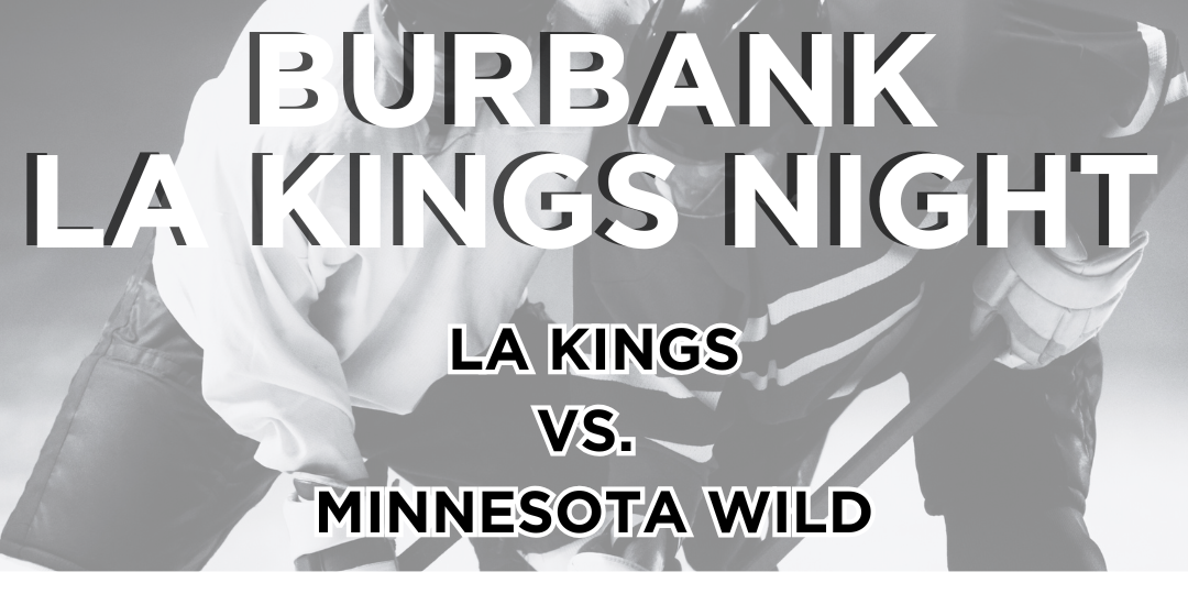 Burbank Kings Night