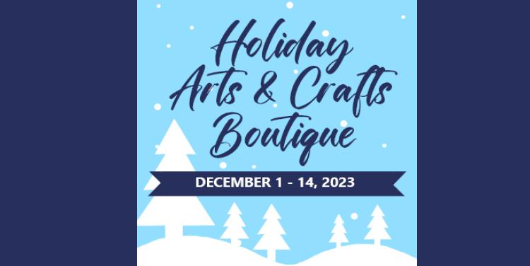 Betsy Lueke Creative Arts Center Holiday Boutique