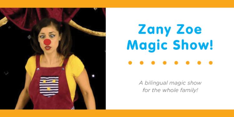Library: Zany Zoe Magic Show!
