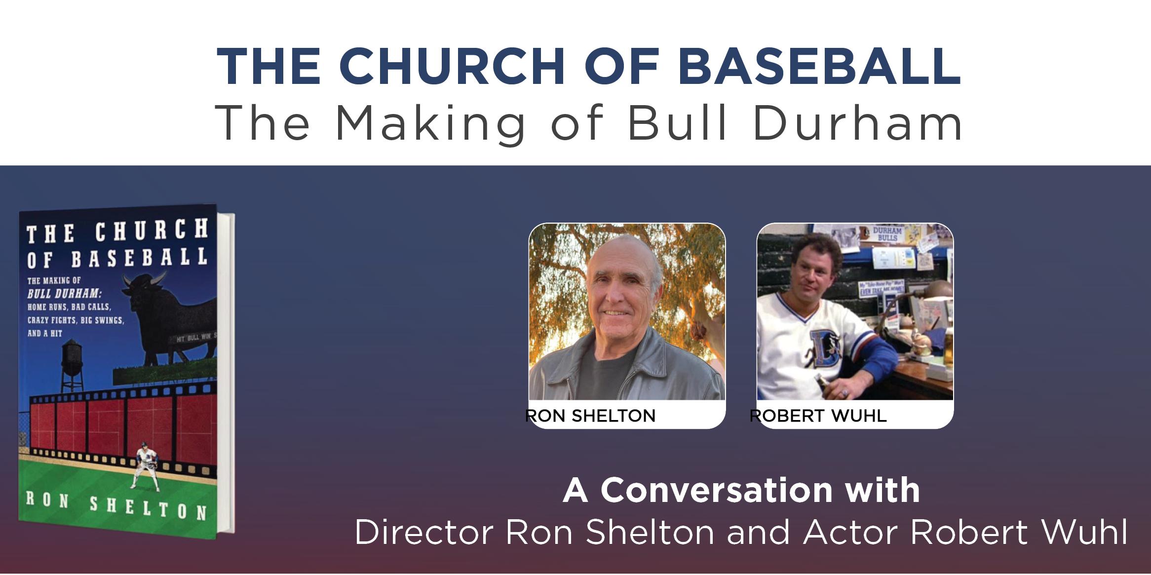 Library: The Church of Baseball - The Making of Bull Durham